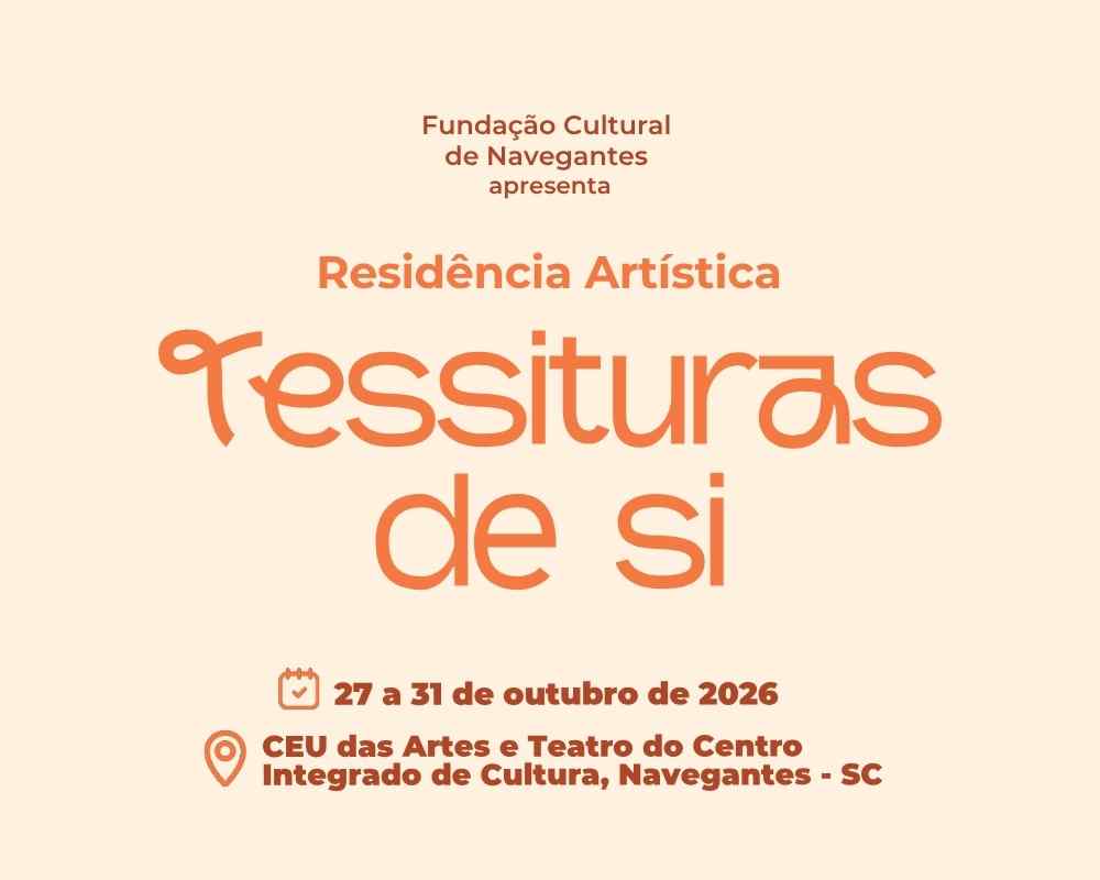 Residência Artística “Tessituras de Si”